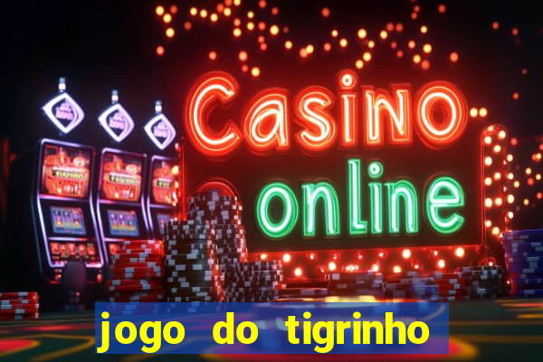 jogo do tigrinho falso para brincar